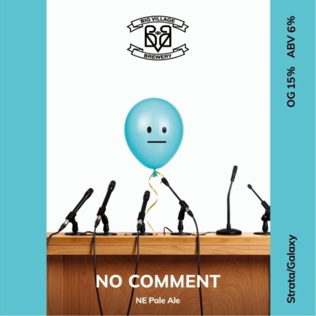 No Comment 6.0%, Big Village Brewery, Russia