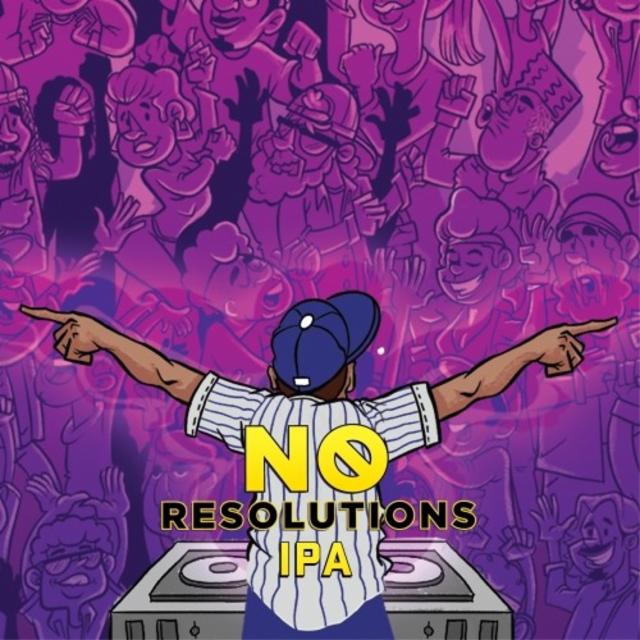 No Resolutions, The Bronx Brewery