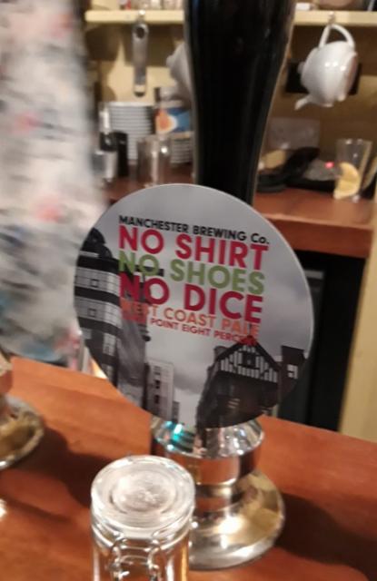 No Shirt No Shoes No Dice 3.8%, Manchester Brewing Co., England