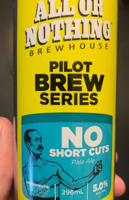 No Short Cuts 5.0%, All Or Nothing Brewhouse, Canada