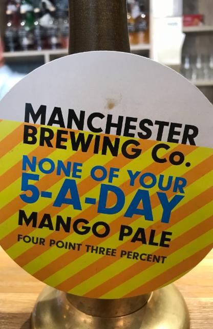 None Of Your 5-A-Day 4.3%, Manchester Brewing Co., England