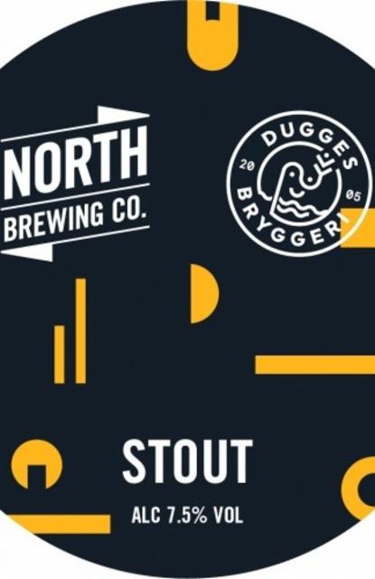 North X Dugges Stout 7.5%, North Brewing Co., England