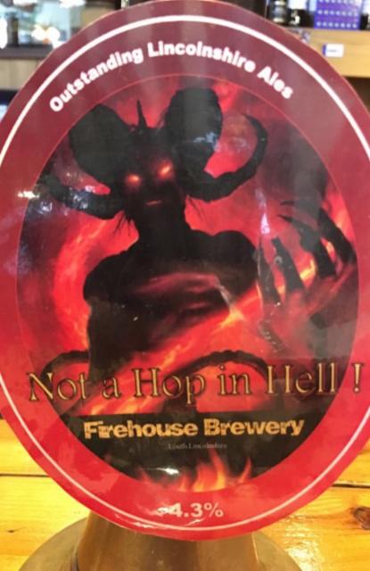 Not A Hop In Hell! 4.3%, Firehouse Brewery, England