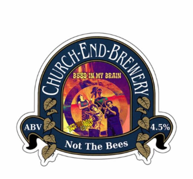 Not the Bee's 4.3%, Church End Brewery, England