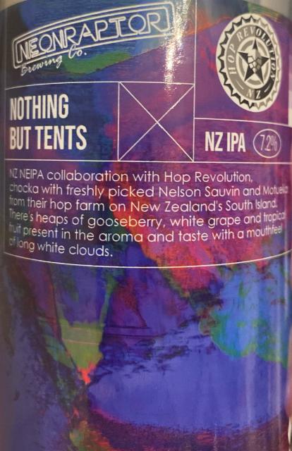 Nothing But Tents 7.2%, Neon Raptor Brewing Co., England