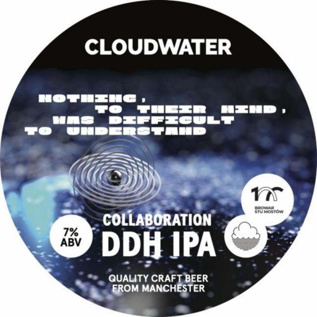 Nothing, To Their Mind, Was Difficult To Understand 7.0%, Cloudwater Brew Co., England
