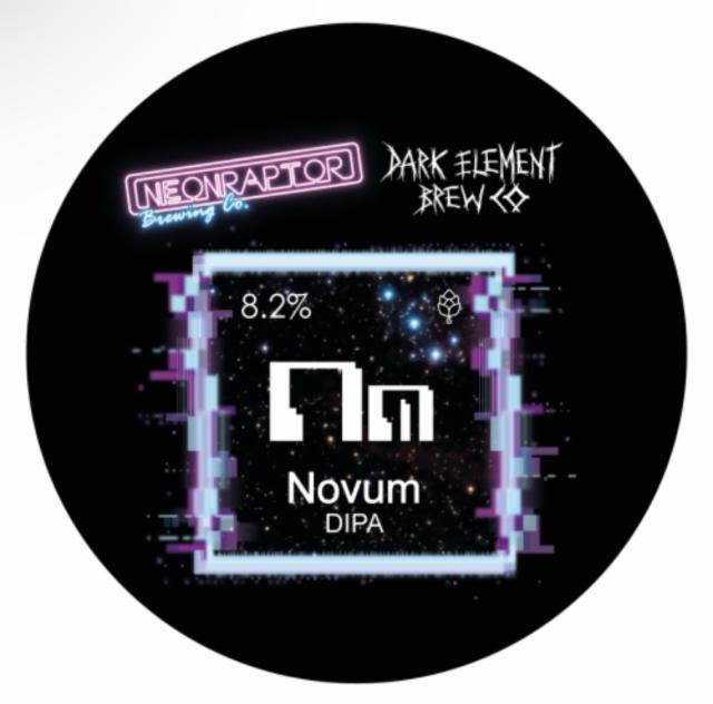 Novum 8.2%, Neon Raptor Brewing Co., England