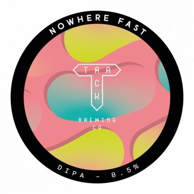 Nowhere Fast 8.0%, Track Brewing Co., England