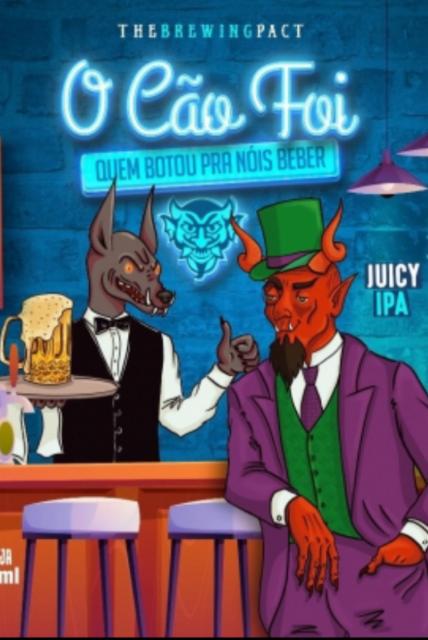 O Cão foi quem botou pra nóis beber 6.6%, Cervejaria Demonho, Brazil