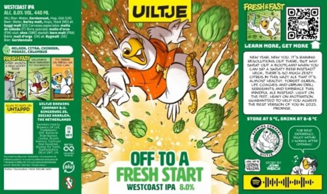 Off To A Fresh Start 8.0%, Uiltje Brewing Co, Netherlands