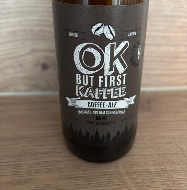 OK But First Kaffee 6.3%, S'Biereckle, Germany