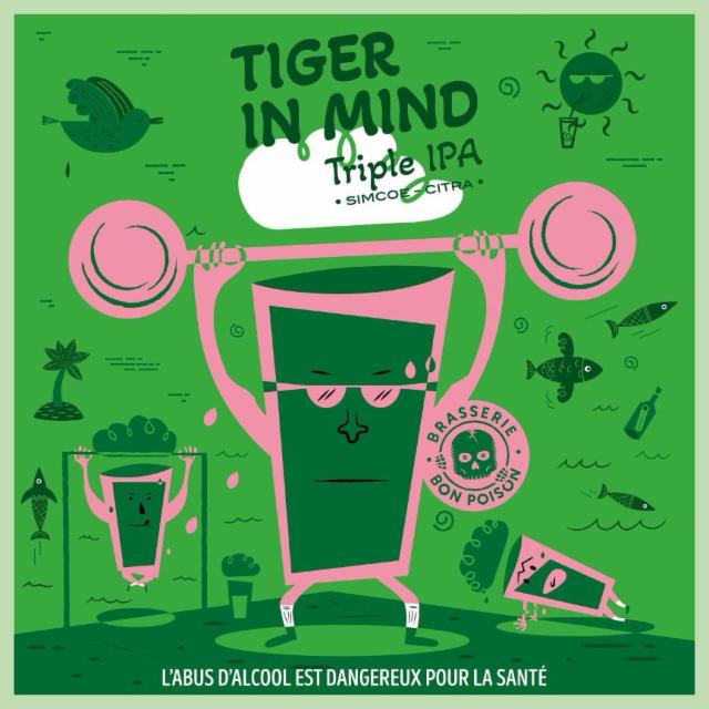 Tiger In Mind 10.4%, Brasserie Bon Poison, France