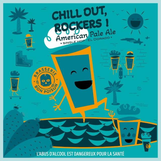 Bon Poison Chill Out Rockers, Brasserie Bon Poison