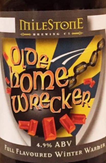 Olde Home Wrecker 4.9%, Milestone Brewery, England