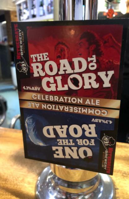 One For The Road The Road To Glory 4.3%, Nethergate Brewery, England