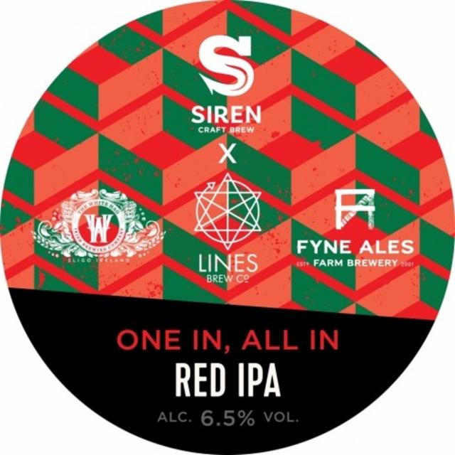 One In, All In 6.5%, Siren Craft Brew, England