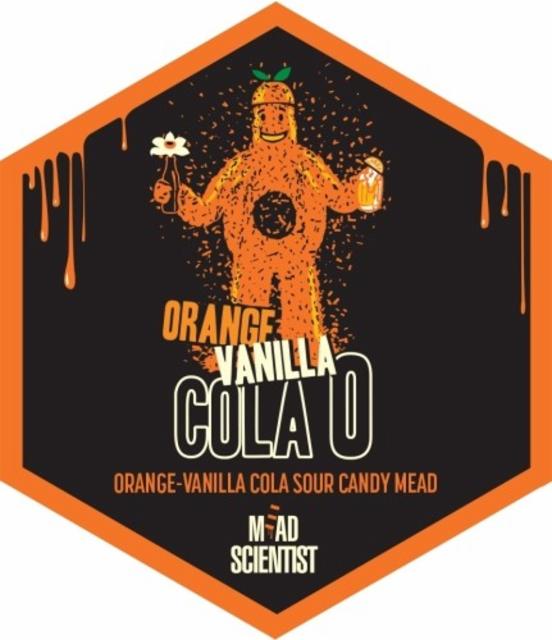 Orange Vanilla Cola O, Mead Scientist