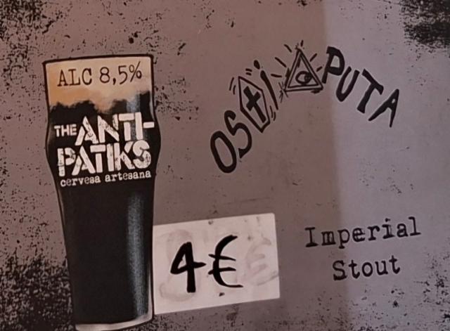 ostiaputa 8.5%, The Anti-Patiks cerveza artesana, Spain