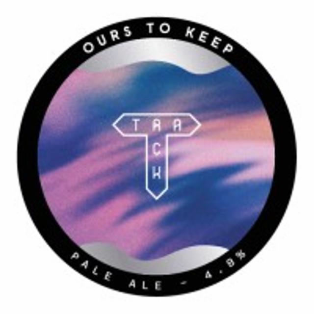 Ours To Keep 4.8%, Track Brewing Co., England