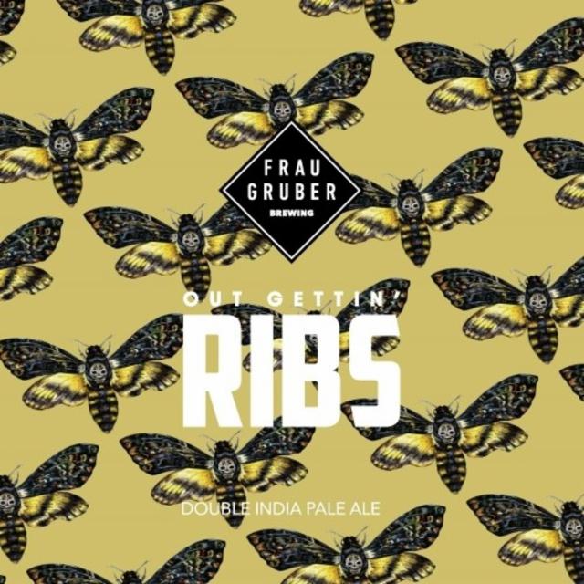 Out Gettin' Ribs 8.2%, FrauGruber Brewing, Germany