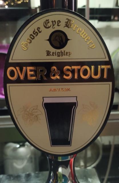 Over & Stout 5.2%, Goose Eye Brewery, England