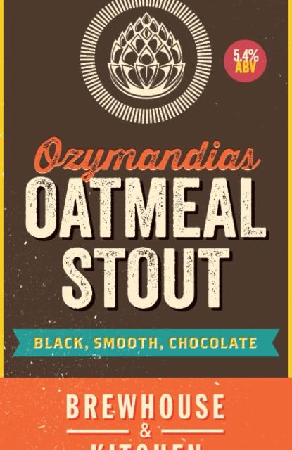 Ozymandias Oatmeal Stout 5.4%, Brewhouse & Kitchen, England