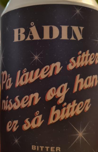 På låven sitter nissen og han er så bitter 3.6%, Bådin, Norway
