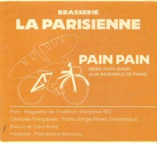 Pain Pain, Brasserie La Parisienne