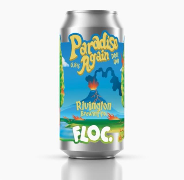 Paradise again 6.8%, Floc. Brewing, England
