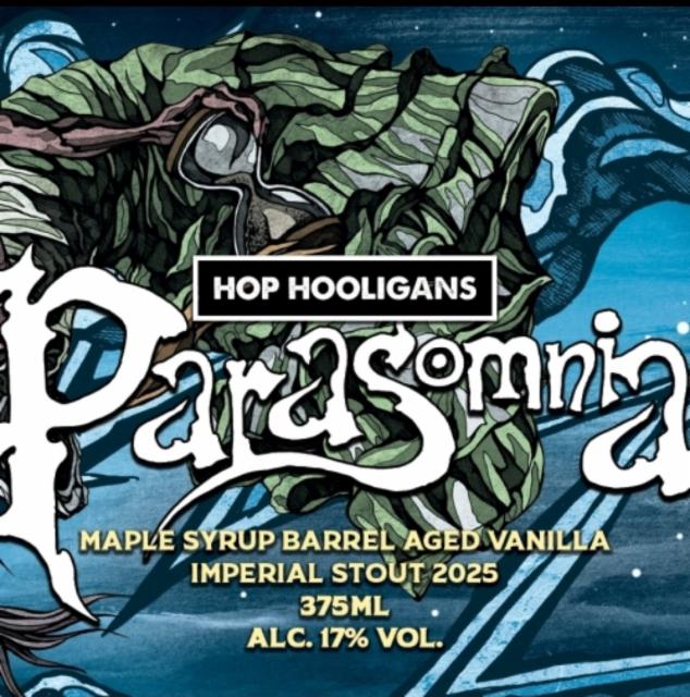 Parasomnia: Maple Syrup BA Vanilla 2025 17.0%, Hop Hooligans, Romania
