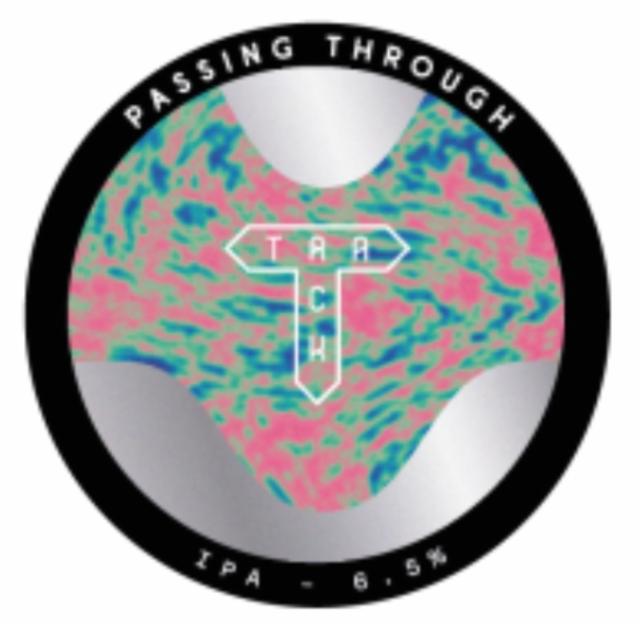 Passing Through, Track Brewing Co.