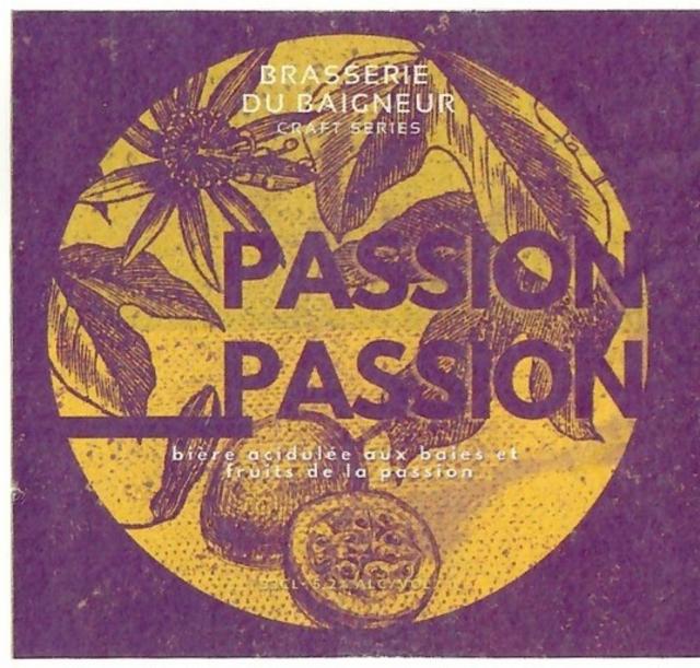 Passion Passion 5.2%, Brasserie Du Baigneur, France