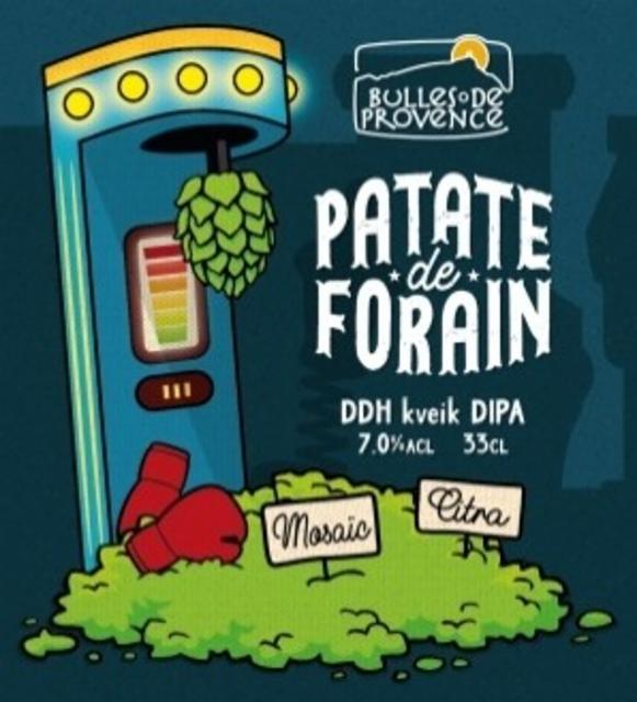 Patate De Forain 7.0%, Bulles De Provence - Brasserie De Puyricard, France