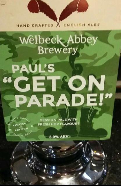 Paul's "Get On Parade" 3.9%, Welbeck Abbey Brewery, England