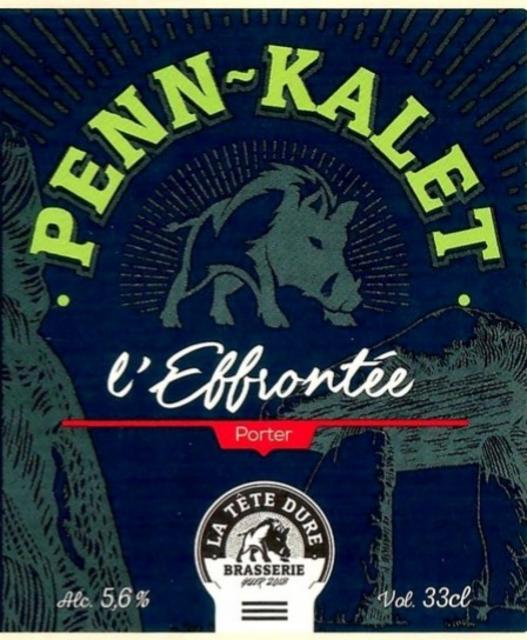 Penn-Kalet L'Effrontée, La Tête Dure (Penn-Kalet)