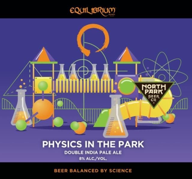 Physics In The Park 8.0%, Equilibrium Brewery, United States