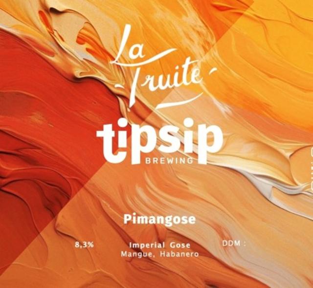 Pimangose, Tipsip Brewing (Ex Tipsy Brewing)