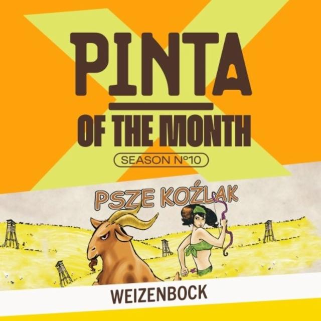 PINTA Of The Month 2024.11 Psze Koźlak 6.7%, Browar PINTA, Poland