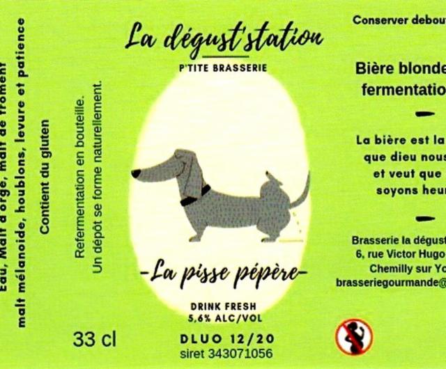 Pisse Pépère, La Dégust'station (La Dégustation)