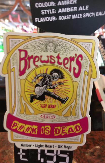 P##k is Dead 4.8%, Brewster's Brewery, England