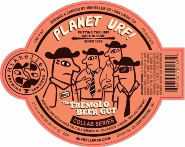 Planet Urf! 7.0%, Mikkeller Brewing San Diego, United States