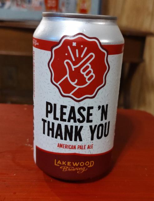 Please 'N Thank You 5.5%, Lakewood Brewing Company, United States