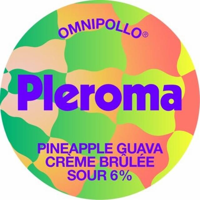 Pleroma Pineapple Guava Crème Brûlée 6.0%, Omnipollo, Sweden