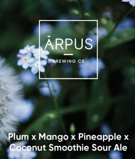 Plum x Mango x Pineapple x Coconut Smoothie sour ale 4.5%, Ārpus Brewing Co., Latvia