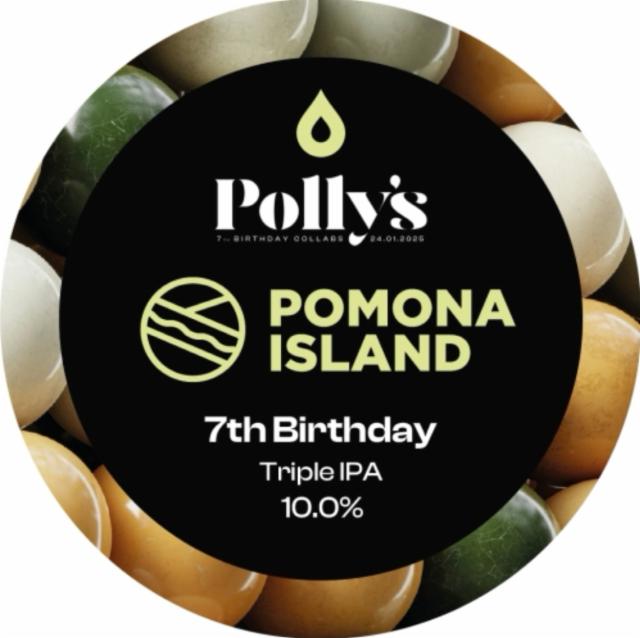 Polly's x Pomona Island - 7th Birthday 10.0%, Polly's Brew Co., Wales