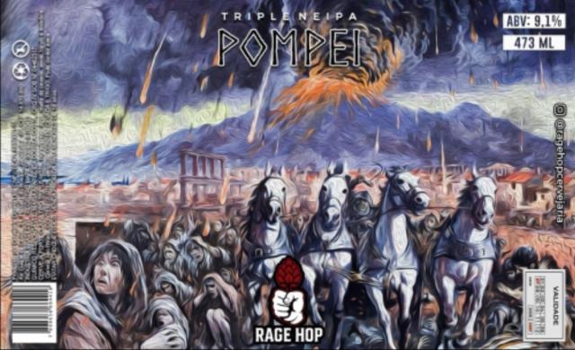 Pompei 9.1%, RAGE HOP, Brazil