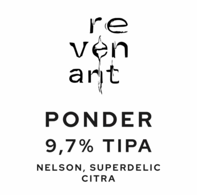 Ponder, Revenant Brewing Project