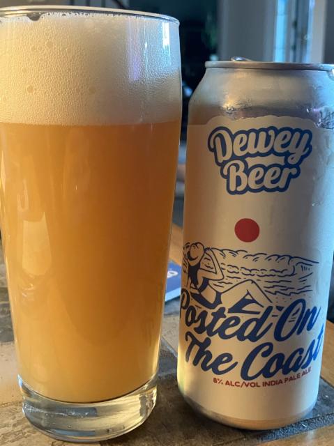 Posted on the Coast, Dewey Beer Company