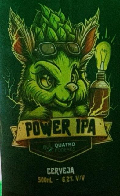 Power IPA 6.2%, Cervejaria Quatro Poderes, Brazil