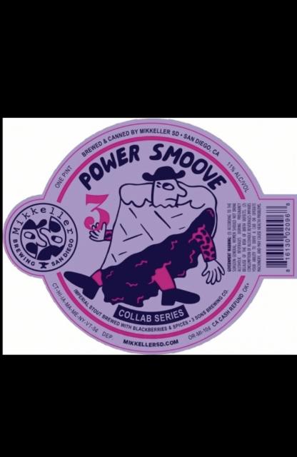 Power Smoove 11.0%, Mikkeller Brewing San Diego, United States
